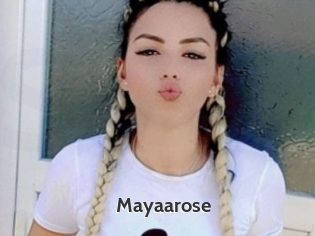 Mayaarose