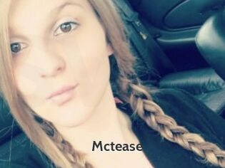 Mctease