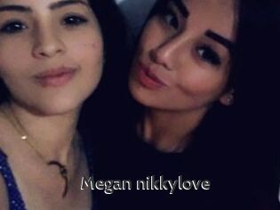 Megan_nikkylove