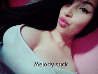 Melody_suck