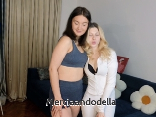Merciaandodella