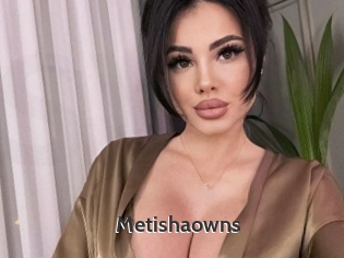 Metishaowns