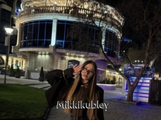 Mikkikubley