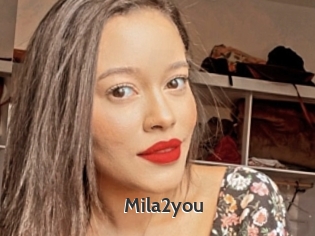 Mila2you