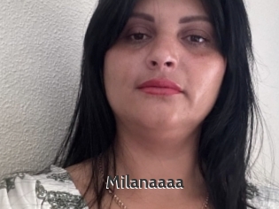 Milanaaaa