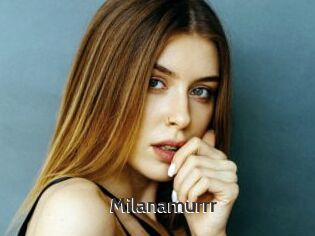Milanamurrr
