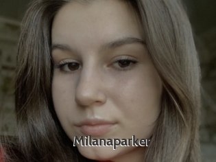 Milanaparker