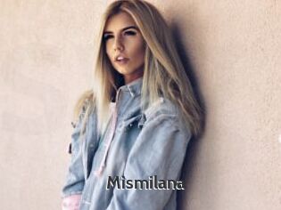 Mismilana