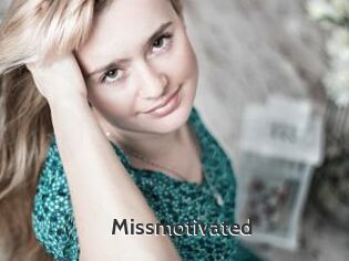 Missmotivated