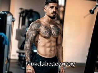 Muscleboooooooy