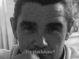 Mysterious69