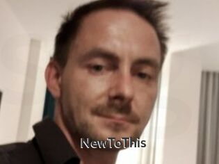 NewToThis