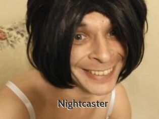 Nightcaster