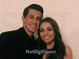 NotBigShawn