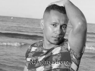 Naughtystrong