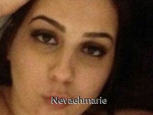 Nevaehmarie