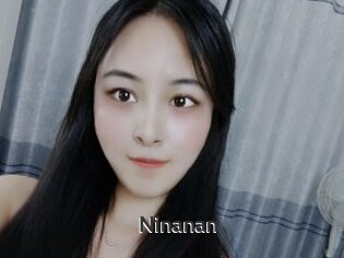 Ninanan