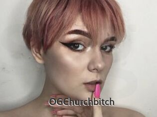 OGChurchbitch