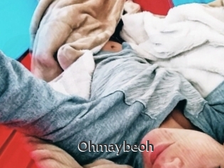 Ohmaybeoh