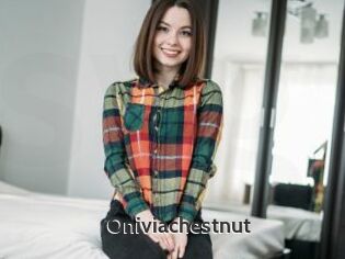 Oniviachestnut