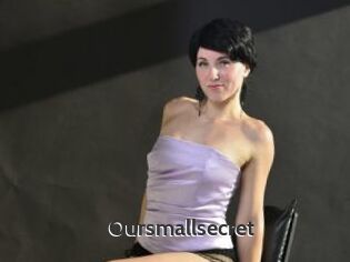 Oursmallsecret
