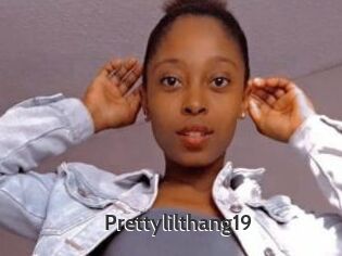 Prettylilthang19