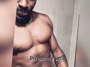 Princesexyass