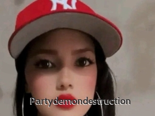 Partydemondestruction