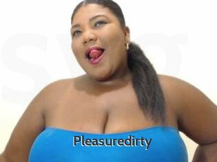Pleasuredirty