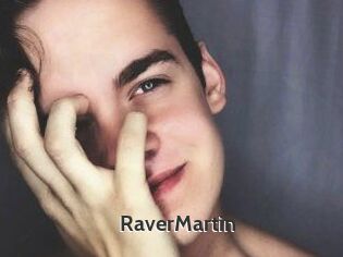 Raver_Martin