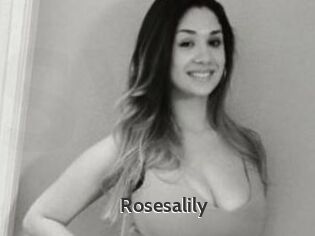 Rosesalily