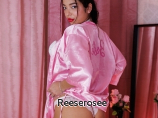 Reeserosee