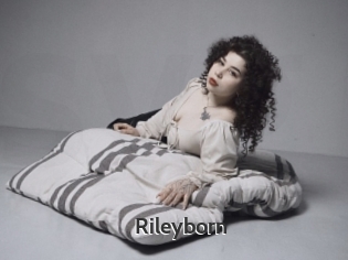 Rileyborn