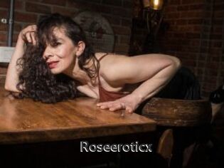Roseeroticx