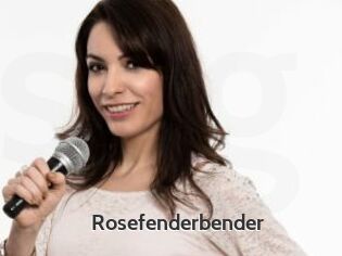 Rosefenderbender