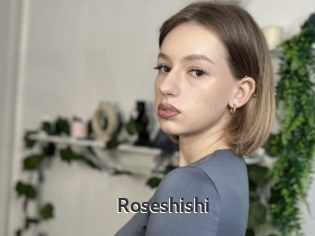 Roseshishi