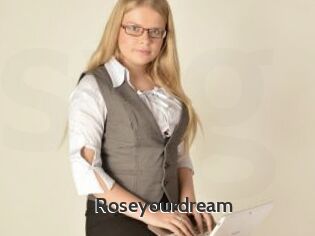 Roseyourdream