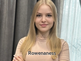 Rowenaness