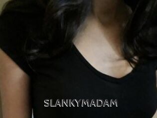 SLANKYMADAM