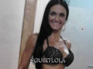 SQUIRTLOLA