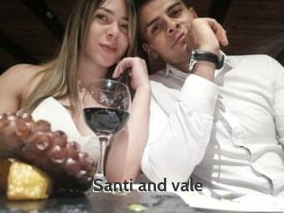 Santi_and_vale
