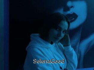 SelenaGood