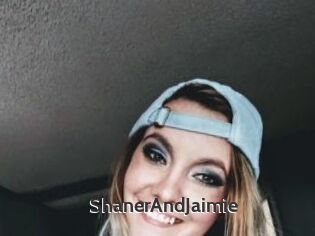 ShanerAndJaimie
