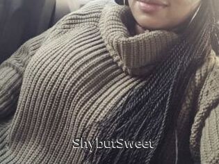 ShybutSweet