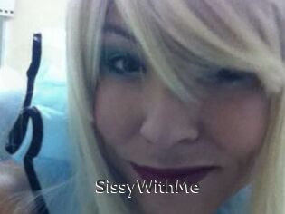 SissyWithMe