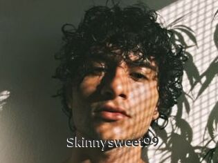 Skinnysweet99