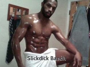 Slickdick_Bandit
