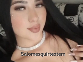Salomesquirtextem