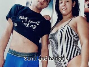 Santi_and_badgirls