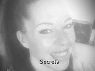 Secrets